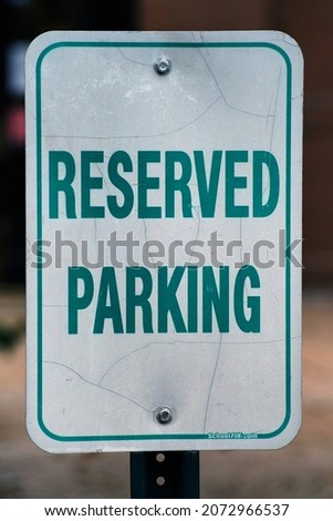                 sign reserved parking in a park               