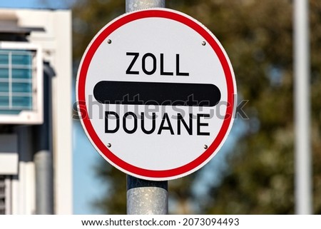 German road sign: customs ahead (translation: customs)