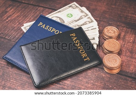 passport Save money for traveling and doing business around the world.