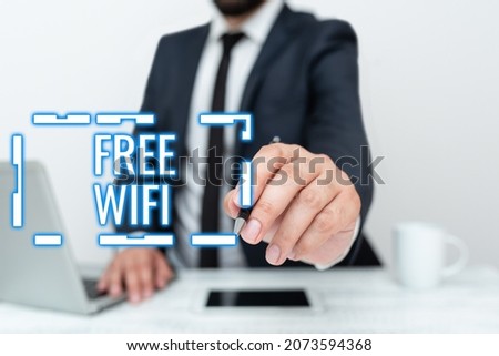 Conceptual caption Free Wifi. Word for let you connect to the Internet in public places without paying Remote Office Work Online Smartphone Voice And Video Calling