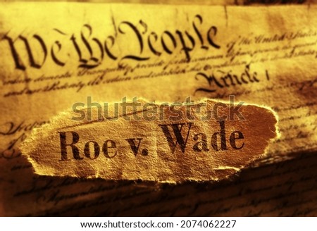 Roe V Wade newspaper headline on the United States Constitution                                Royalty-Free Stock Photo #2074062227