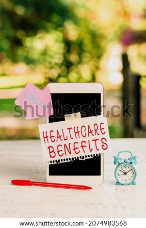 Text caption presenting Healthcare Benefits. Conceptual photo monthly fair market valueprovided to Employee dependents Abstract Outdoor Smartphone Photography, Displaying New Device