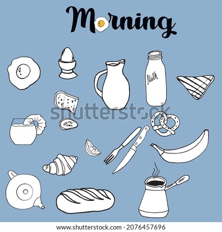 Vector graphic hand drawn set of products on the theme of breakfast products with the words "morning" on a blue background with white fill. Idea for printing on dishes, notebooks, textiles.