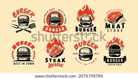 Set of steak, burger emblems with lettering. Design elements for logo, label, emblem, sign