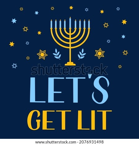 Hanukkah quote typography poster. Lets get lit hand lettering. Vector template for banner, greeting card, invitation, flyer, etc. Royalty-Free Stock Photo #2076931498