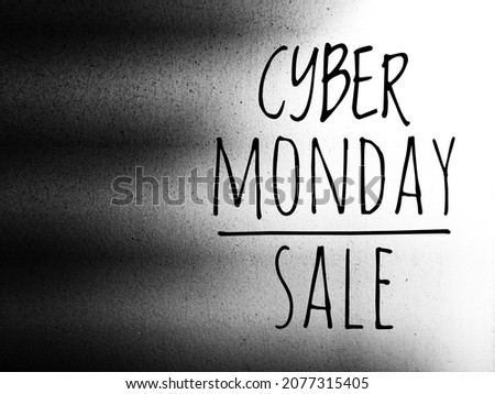 Picture of letters, symbols, signs for cyber Monday big shopping online sale.