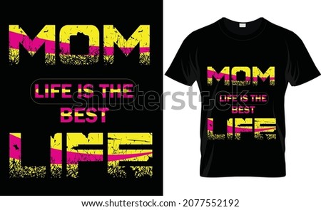 MOM TEXT T-SHIRT DESIGN AND VECTOR