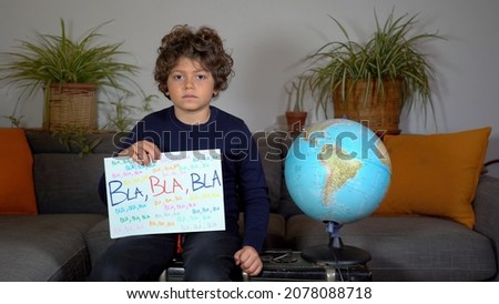 environmentalist child at home protest against global warming and climate change - There is not planet b, Bla Bla Bla and save wordl go green logo signThere is not planet B,  bla and save world