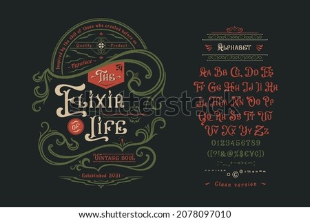 Font The Elixir of Life.Craft retro vintage typeface design. Graphic display alphabet. Fantasy type letters. Latin characters, numbers. Vector illustration. Old badge, label, logo template.