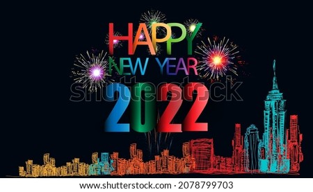 Happy new year  2022 text - Sketch Building In The City Clip Art, Vector Images  Illustrations with Colorful.
