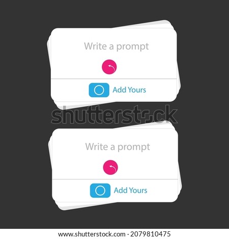 Add Yours template. Social media ui template. Royalty-Free Stock Photo #2079810475
