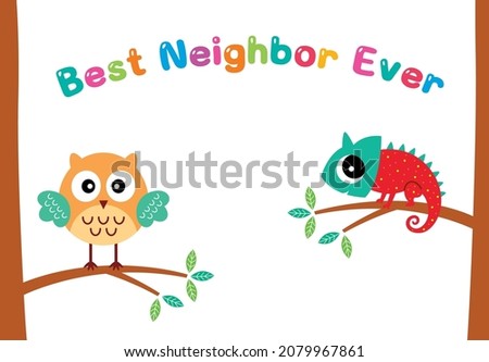 cute owl and chameleon best neighbor ever greeting card vector