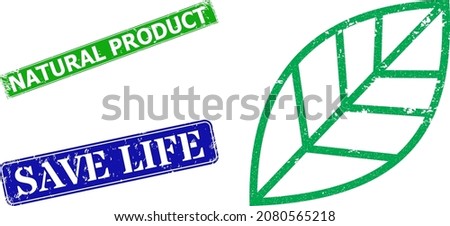 Grunge contour leaf icon and rectangle rubber Natural Product seal stamp. Vector green Natural Product and blue Save Life seals with scratched rubber texture,