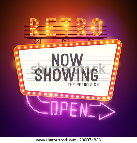 Retro Showtime Sign. Theatre cinema Sign with a glamorous feel. Vector illustration.