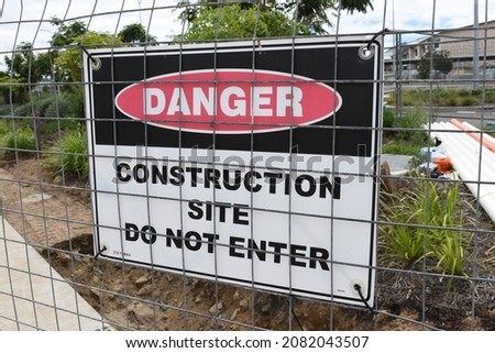 Safety signs on construction sites