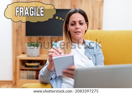 Handwriting text Fragile. Word for Breakable Handle with Care Bubble Wrap Glass Hazardous Goods Watching Online Lessons, Reading Internet Blogs, Learning New Things