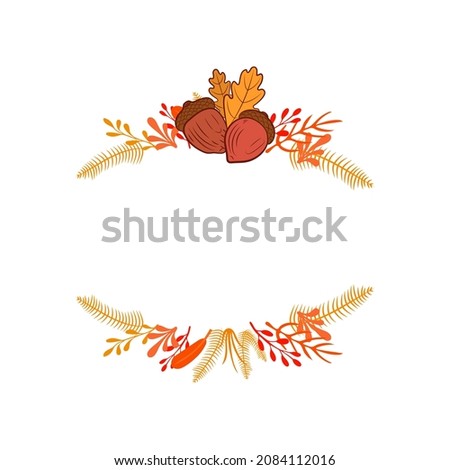Vector Autumn Frame with Acorn and Colorful Leaves Isolated on White Background, Autumn Season Colors.