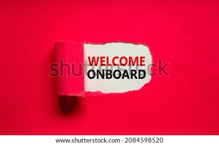 Welcome onboard onboarding symbol. Concept words Welcome onboard appearing behind torn pink paper. Beautiful pink background. Business, welcome onboard onboarding concept, copy space.