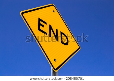 The "End" road sign.