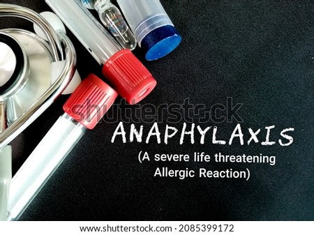 Anaphylaxis text on black background with medical equipment's. Healthcare or Medical concept Royalty-Free Stock Photo #2085399172