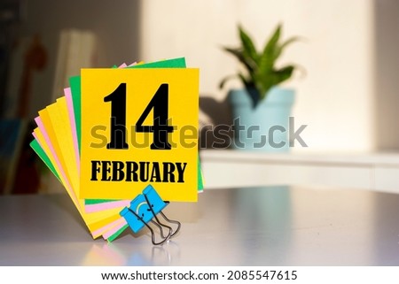February 14th. Day 14 of February month