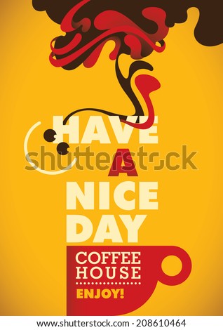 Modern coffee poster. Vector illustration.