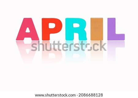 April month English made of wood  isolated on white background. Colorful wooden english alphabets set sort. Illustration letter made of wood arrange alphabet as categorize word. Poster banner design.