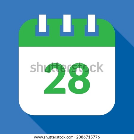 Vector illustration of calendar of specific day, calendar vectorized in green and blue, reminder day 28.