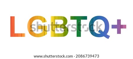 LGBTQ plus acronym, colorful text design isolated on white background.