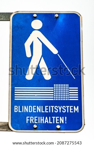 line route system for blind persons in germany - translation: keep the route lines for the blinds free