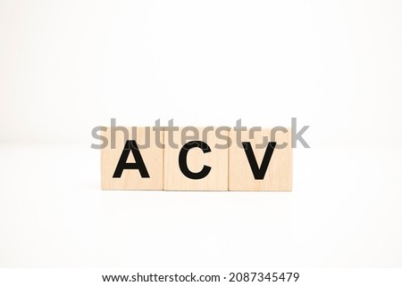acv concept on wooden cubes. Business concept