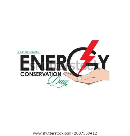 Conceptual Template Design for Energy Conservation Day. Typographic Creative for awareness of Energy Conservation. Editable Illustration. Royalty-Free Stock Photo #2087559412