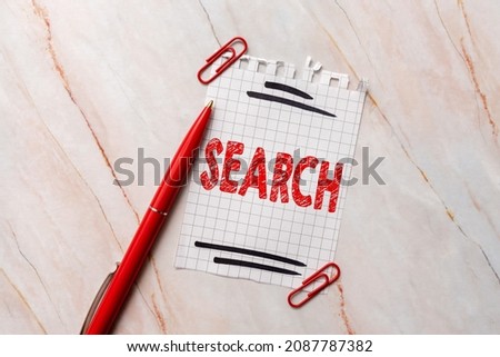 Conceptual caption Search. Internet Concept try to find something by looking or otherwise seeking carefully New Ideas Fresh Concept Creative Communications Productive Mindset Pen