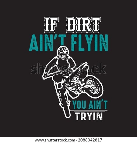 Dirt Bike T-shirt Design For Bikers