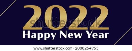 Happy new 2022 year Elegant gold text with blue background.Design template Celebration typography poster, banner or greeting card for Merry Christmas and happy new year. Vector Illustration