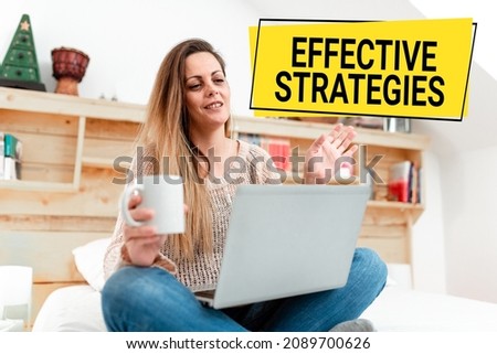 Text caption presenting Effective Strategies. Conceptual photo Sound Tactical Scheme Powerful Operational Decisions Abstract Ordering Food Online, Solving Problems On Internet Forums