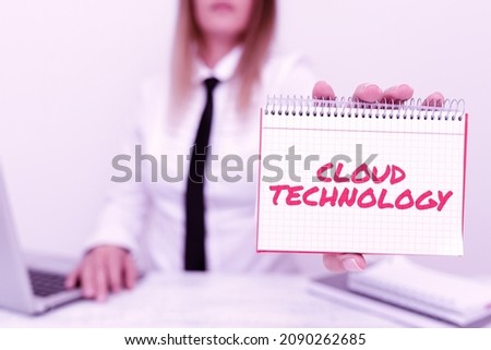 Text caption presenting Cloud Technology. Conceptual photo storing and accessing data and programs over Internet Intern Starting A New Job Post, Student Presenting Report Studies