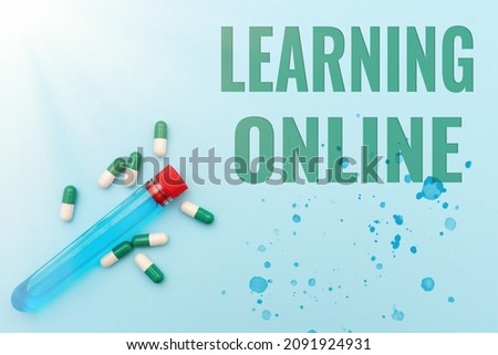 Conceptual caption Learning Online. Conceptual photo Learn something new with the help of internet and technology Prescribed Medicine Vitamines And Minerals Pills And Medical Supplies