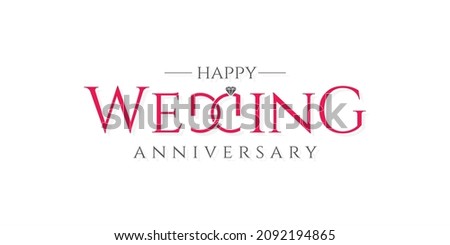 Wedding Anniversary Wishing Greeting Card. Conceptual Creative Card for Marriage Anniversary. Editable Anniversary. Royalty-Free Stock Photo #2092194865