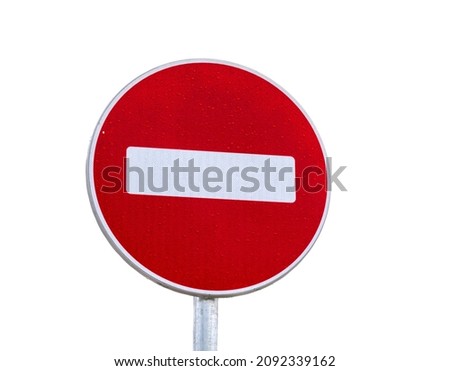 Road sign of forbidden road isolated on white background. 