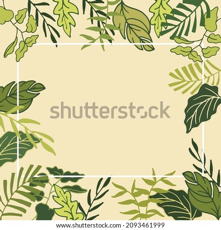 leaves illustration with square shape. hand drawn vector. nature frame, border. foliage icon. green color. doodle art for wallpaper, poster, banner, greeting and invitation card, postcard,presentation