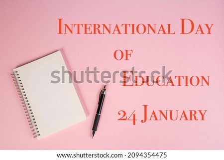 the representation of the international day of education with a notebook on a table