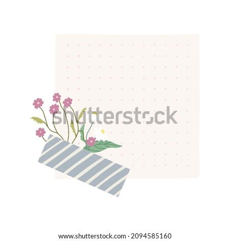 Sheet of square paper with piece of washi tape and flowers. Pretty romantic background. Vector isolated on white background.
