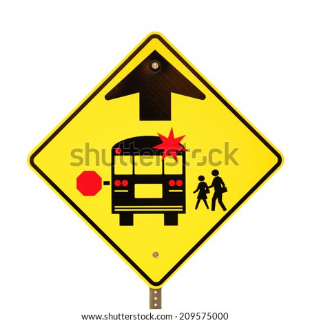 Back to school bus stop sign isolated on white.