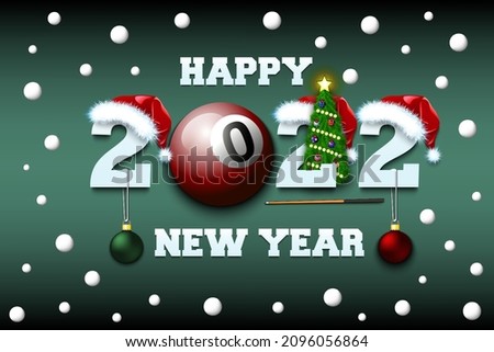 Happy new year. 2022 with billiard ball. Numbers in Christmas hats and Christmas tree balls. Original template design for greeting card. Vector illustration on isolated background