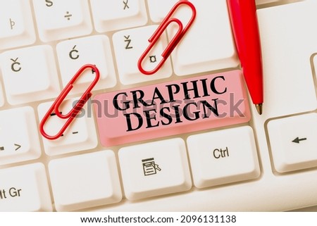 Conceptual caption Graphic Design. Word for art or skill of combining text and pictures in advertisements Typing Firewall Program Codes, Typewriting Rules And Regulations Book