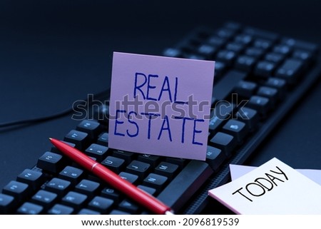 Conceptual caption Real Estate. Conceptual photo total property consisting of both natural resource and building Typing Online Website Informations, Editing And Updating Ebook Contents