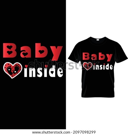 Baby Inside - Pro Life T-shirt Design – Printable Sublimation Design.Pro life Shirt, Pro-life TShirt, Conservative Shirt, Shirts for Women, T Shirts for Women, Women's Shirts, Prolife.