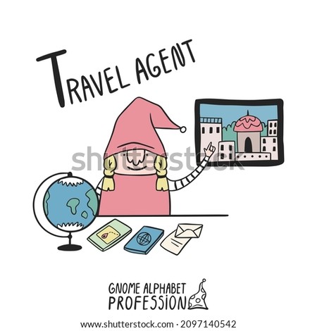 Cute gnome alphabet Profession. Letter T - Travel agent