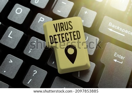 Text sign showing Virus Detected. Word Written on A computer program used to prevent and remove malware Typing A New Mystery Novel, Creating Online Post On Social Media